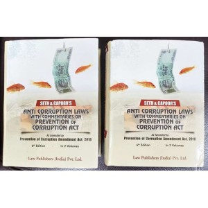 Seth & Capoor's Anti Corruption Laws With Commentaries on Prevention of Corruption Act [2 HB Vols.] by Law Publishers (India) Pvt. Ltd.